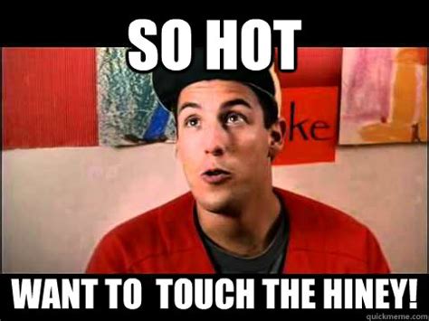 want to touch the hiney|So hot, want to touch the hiney